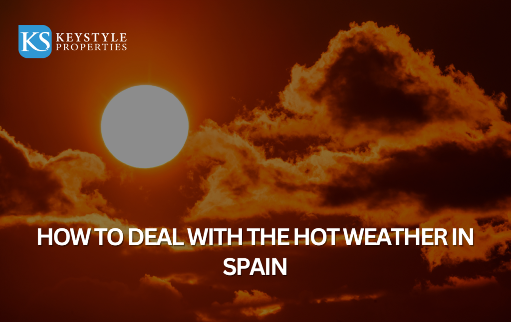 How to Deal with the Hot Weather in Spain