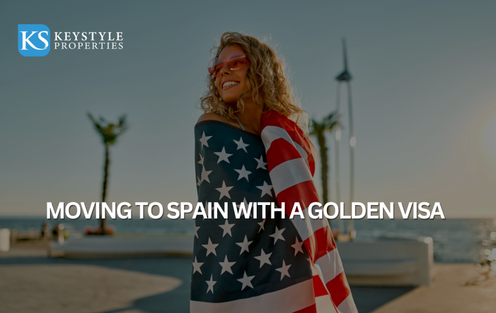Moving to Spain with a Golden Visa