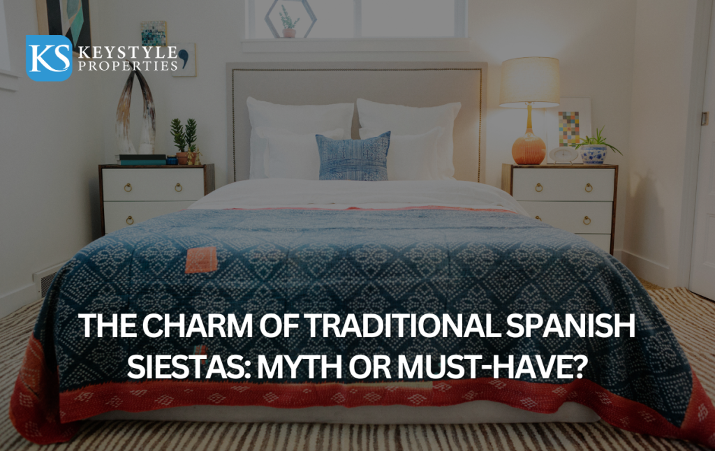 The Charm of Traditional Spanish Siestas: Myth or Must-Have?