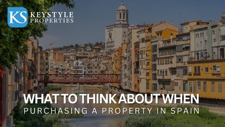 What To Think About When Purchasing A Property In Spain