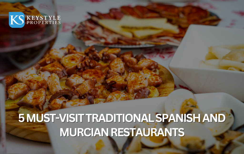 5 Must-Visit Traditional Spanish and Murcian Restaurants
