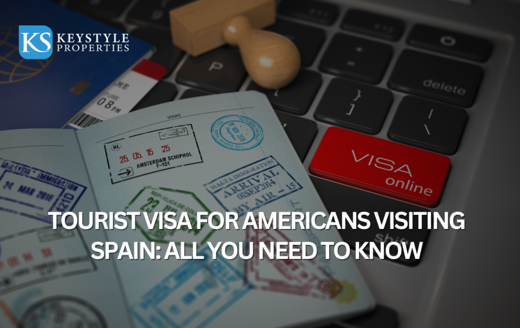 Tourist Visa for Americans Visiting Spain: All You Need to Know